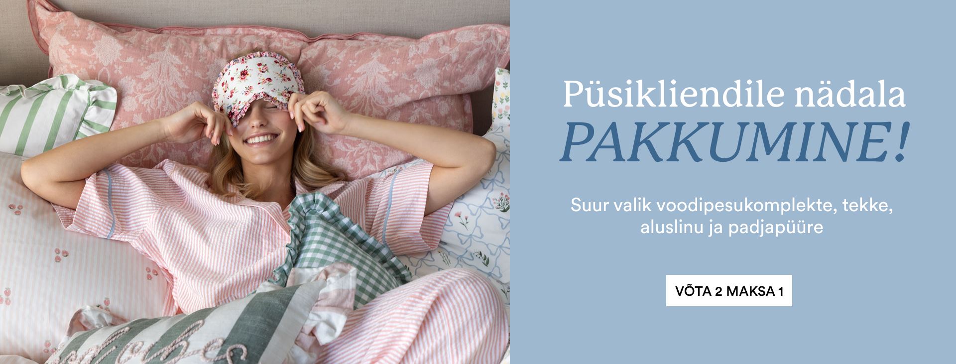 Püsikliendile voodipesukomplekt Eden 39,95